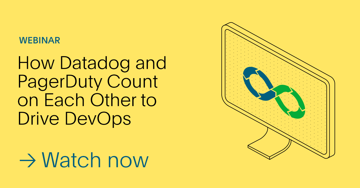 how-datadog-and-pagerduty-count-on-each-other-to-drive-devops-webinar