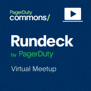 EMEA Rundeck by PagerDuty: Tricks, Treats & Automation Feats